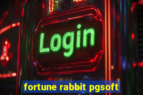 fortune rabbit pgsoft